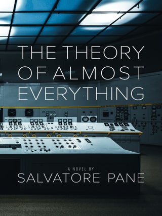 The Theory of Almost Everything. Salvatore Pane.